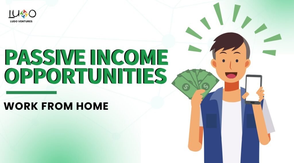Passive income Ideas
